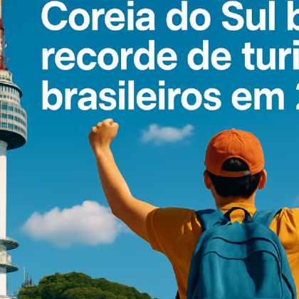 Imagem ilustrativa sobre Coreia do Sul bate recorde de turistas brasileiros em 2025
