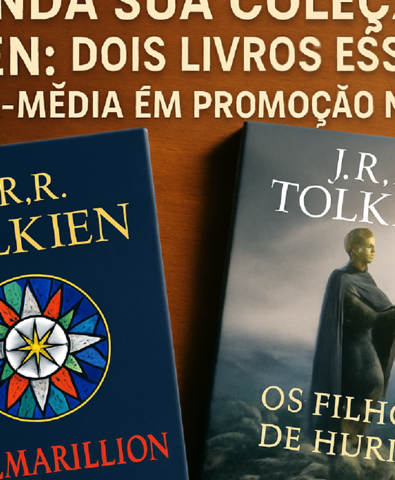 Imagem ilustrativa sobre Expanda sua coleção de Tolkien: dois livros essenciais da Terra-média em promoção na Amazon