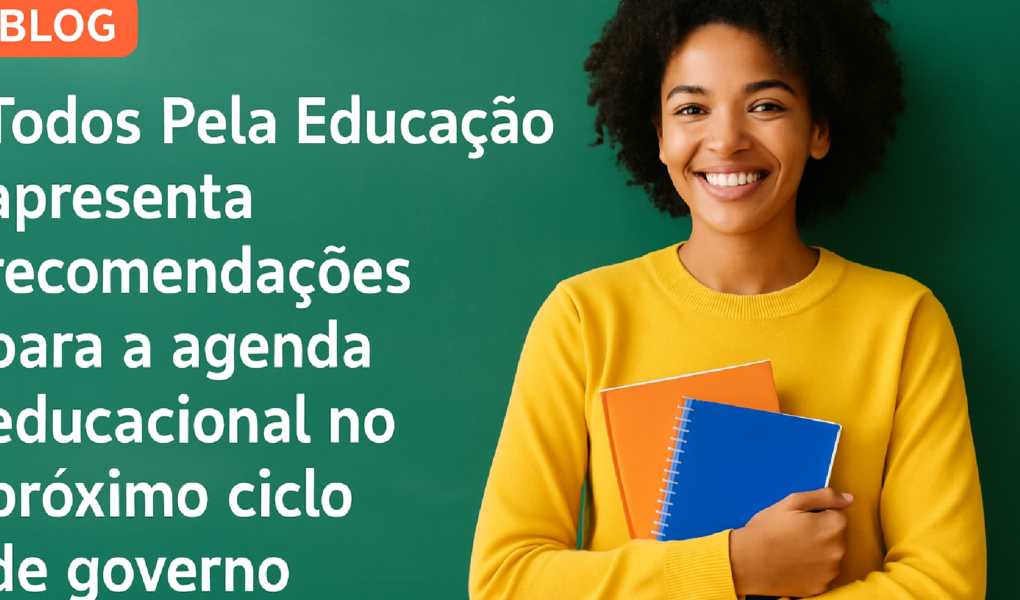 Imagem ilustrativa sobre Todos Pela Educação apresenta recomendações para a agenda educacional no próximo ciclo de governo