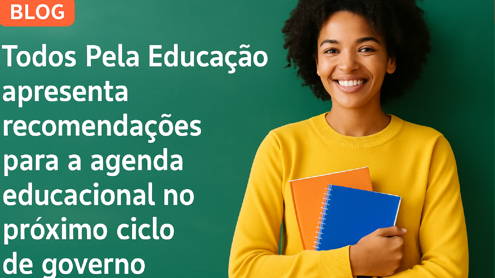 Imagem ilustrativa sobre Todos Pela Educação apresenta recomendações para a agenda educacional no próximo ciclo de governo