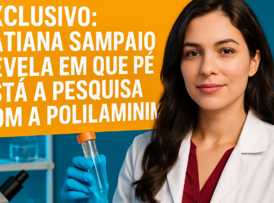 Imagem ilustrativa sobre Exclusivo: Tatiana Sampaio revela em que pé está a pesquisa com a polilaminina